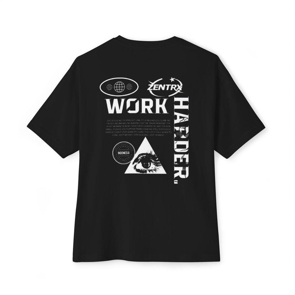WORK HARDER